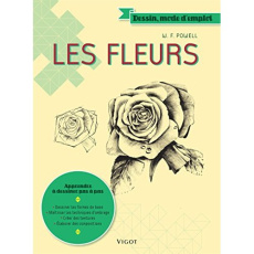 Les fleurs - Powell William F. ; Honnorat Simone