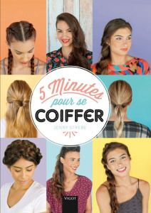 5 minutes pour se coiffer - Strebe Jenny ; Bath M'Wom Frédérique