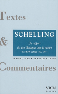 Du rapport des arts plastiques avec la nature et autres textes - Schelling Friedrich von