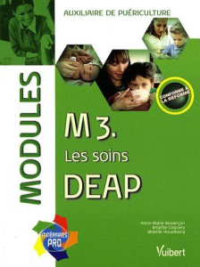 M3. Les soins DEAP. Modules - Besançon Anne-Marie ; Coquery Brigitte ; Houelbecq