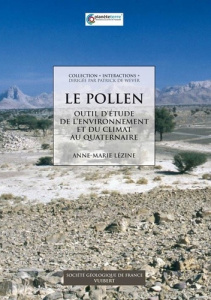 Le pollen. Outil d'étude de l'environnement et du climat au quaternaire - Lézine Anne-Marie