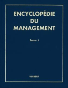 ENCYCLOPEDIE DU MANAGEMENT. Tomes 1 et 2 - HELFER JEAN-PIERRE