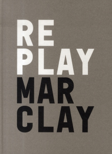Replay Marclay - COLLECTIF