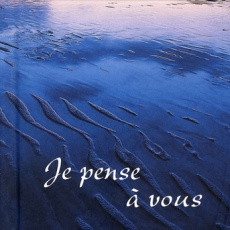 Je pense à vous - Warbutton Olivia ; Lalucq Annick