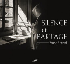 Silence et partage - Rotival Bruno