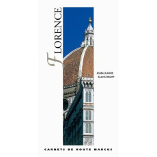 Florence - carnet de route - Klotchkoff J-c.
