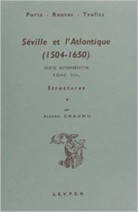 Séville et l'atlantique, 1504-1650. Tome 8, structures et conjonctures de l'Atlantique espagnol - Chaunu Pierre ; Chaunu Huguette