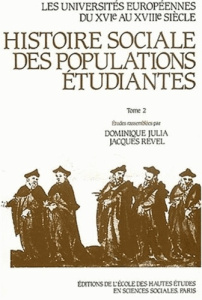 Histoire sociale des populations étudiantes. Tome 2, France - COLLECTIF