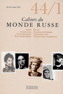 Cahiers du Monde russe N° 44/1 Janvier-Mars 2003 - COLLECTIF