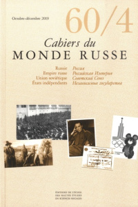 CAHIERS DU MONDE RUSSE, N 60/4 - COLLECTIF