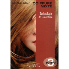 Technologie de la coiffure CAP-BP, Vol.. Tome 3, Coiffure mixte - Aubry Jean-Claude