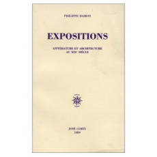 Expositions. Littérature et architecture au XIXe siècle - Hamon Philippe