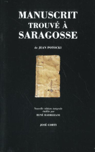 Manuscrit trouvé à Saragosse - Potocki Jean ; Radrizzani René