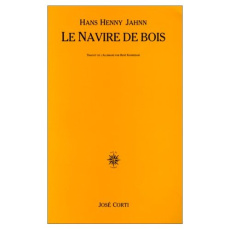Le fleuve sans rives Tome 1 : Le navire de bois - Jahnn Hans-Henny