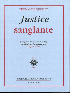 Justice sanglante - Quincey Thomas de