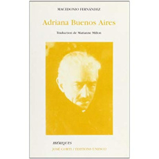 Adriana Buenos Aires - Fernandez Macedonio