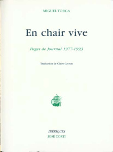 EN CHAIR VIVE. Pages de journal, 1977-1993 - Torga Miguel