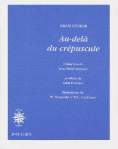 Au-delà du crépuscule. Contes - Stoker Bram