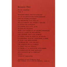 Oeuvre Peret. Tome 3 - Péret Benjamin