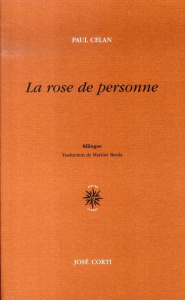 La rose de personne. Edition bilingue français-allemand, Edition revue et corrigée - Celan Paul ; Broda Martine