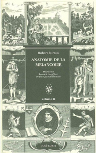 Anatomie de la mélancolie. 2 volumes, 2e édition - Burton Robert ; Hoepffner Bernard ; Starobinski Je