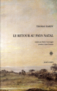 Le retour au pays natal - Hardy Thomas ; Canavaggia Marie ; Tomalin Claire