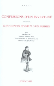 Confessions d'un inverti-né. Confidences et aveux d'un parisien - W./ZOLA