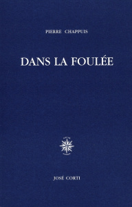 Dans la foulée - Chappuis Pierre