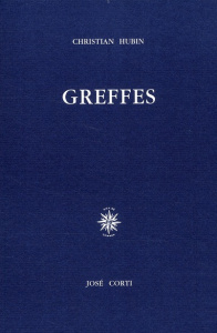 Greffes - Hubin Christian