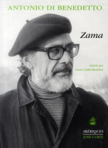 Zama - Di Benedetto Antonio ; Guille-Bataillon Laure