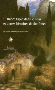 L'ombre tapie dans le coin et autres histoires de fantômes - Finné Jacques