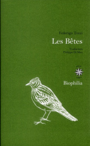 Les Bêtes - Tozzi Federigo ; Di Meo Philippe