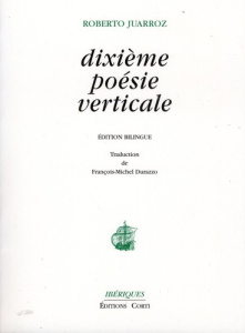 Dixième poésie verticale. Edition bilingue français-espagnol - Juarroz Roberto ; Durazzo François-Michel