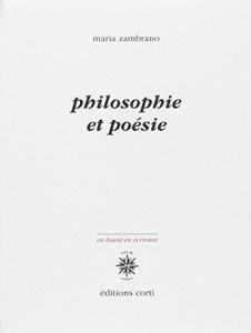 Philosophie et poésie - Zambrano Maria ; Ancet Jacques