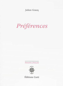 Préférences - Gracq Julien