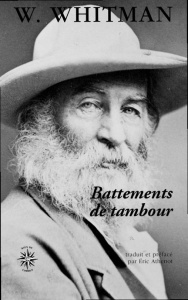 Battements de tambour - Whitman Walt ; Athenot Eric