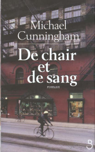 De chair et de sang - Cunningham Michael