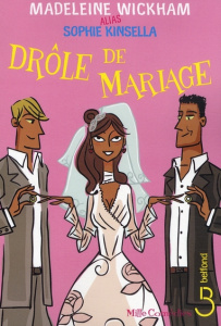 Drôle de mariage - Wickham Madeleine