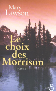 Le choix des Morrison - Lawson Mary