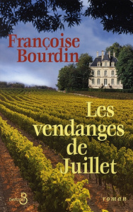 Les vendanges de Juillet - Bourdin Françoise