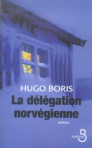 La délégation norvégienne - Boris Hugo