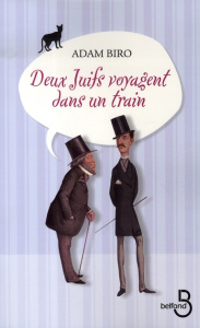 Deux Juifs voyagent dans un train - Biro Adam