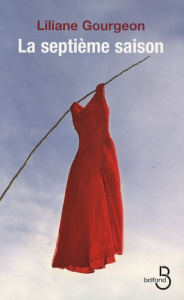 La septième saison - Gourgeon Liliane