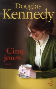Cinq jours - Kennedy Douglas ; Cohen Bernard