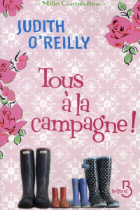 Tous à la campagne ! - O'Reilly Judith ; Chapman Isabelle