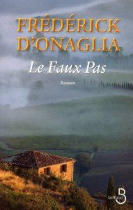 Le faux pas - Onaglia Frédérick d'