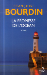 La promesse de l'océan - Bourdin Françoise