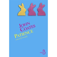 Patience - Coates John ; Papy Jacques