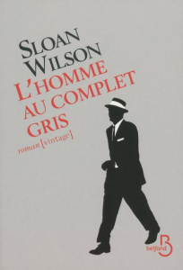 L'homme au complet gris - Wilson Sloan ; Rosenthal Jean