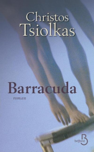 Barracuda - Tsiolkas Christos ; Piningre Jean-François
